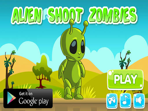 Play Alien Shoot Zombies