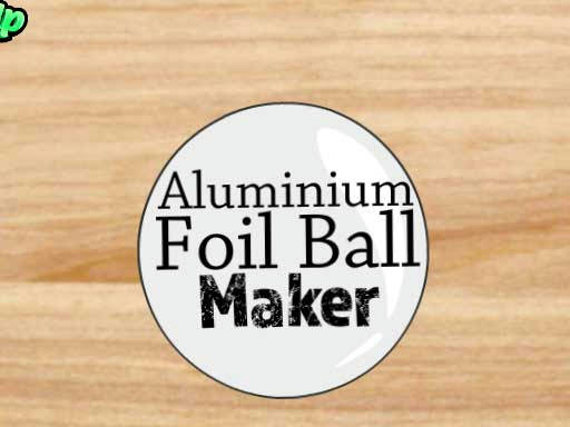 Play Aluminium Foil Ball Maker