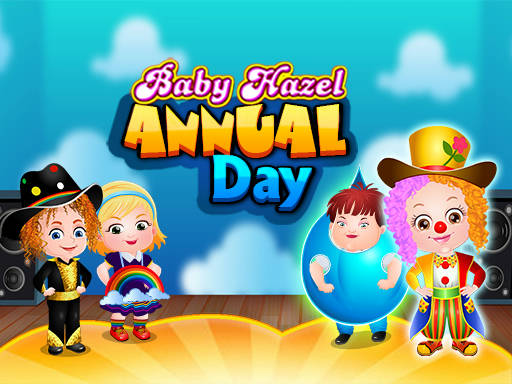 Play Baby Hazel Annual Day