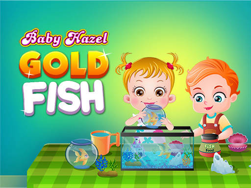 Play Baby Hazel Goldfish