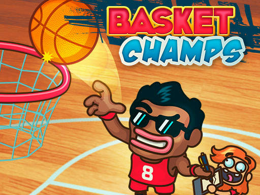 Play Basket Champs