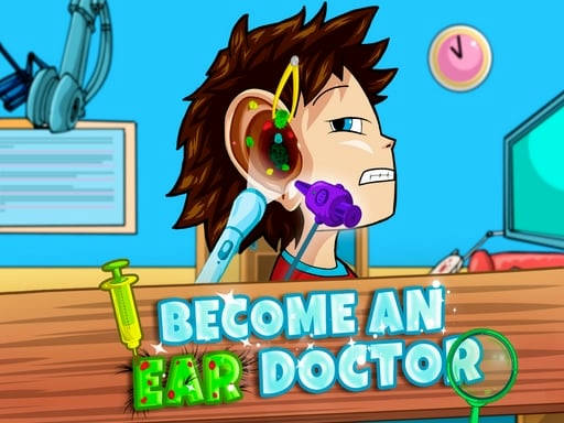 Play Become an Ear Doctor