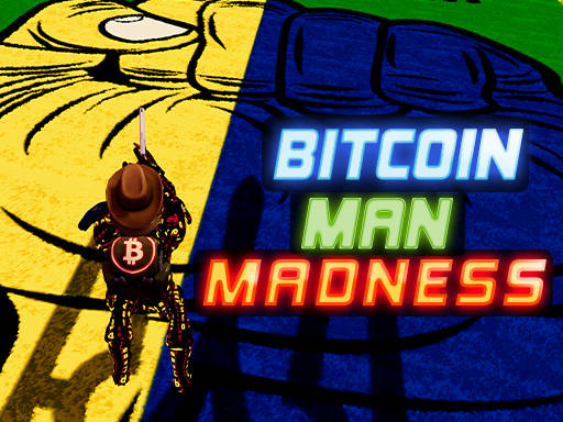 Play Bitcoin Man Madness