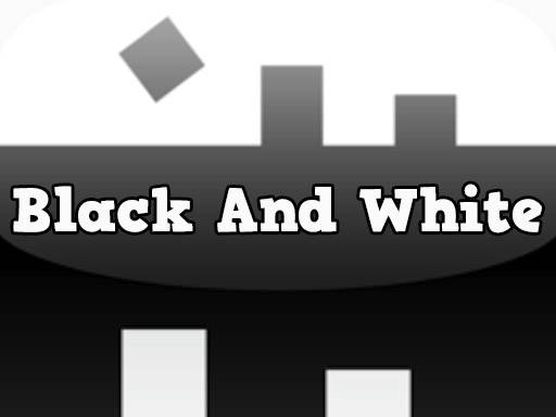 Play Black And Withe