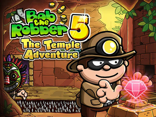 Play Bob The Robber 5 Temple Adventure