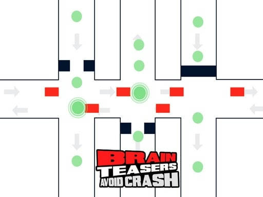 Play Brain Teasers : Avoid Crash