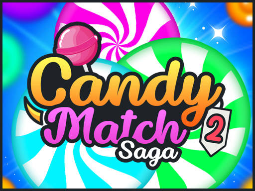 Play Candy Match Saga 2