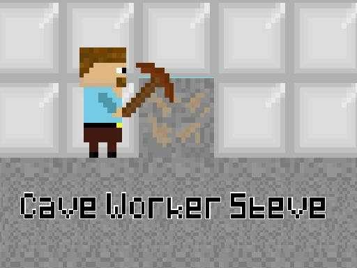 Play Cave Worker Steve