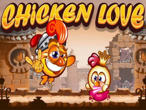 Play Chicken Love