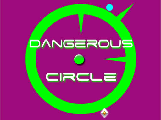 Play Dangerous Circle