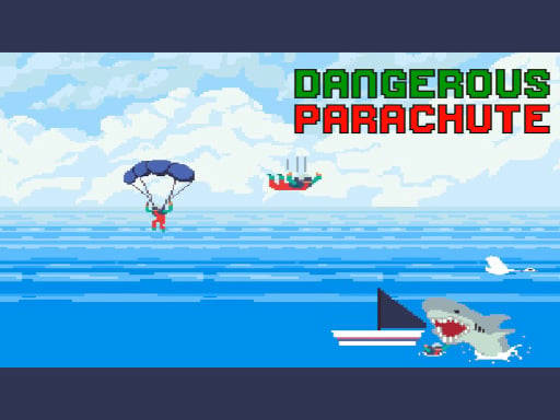 Play Dangerous Parachute