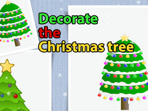 Play Decorate the Christmas Tree for Kids