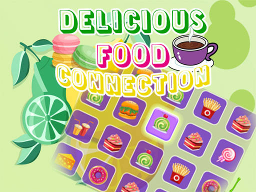 Play Delicious Food Connection