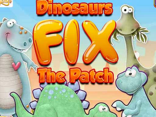 Play Dinosaurs fix the Patch