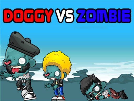 Play Doggy Vs Zombie