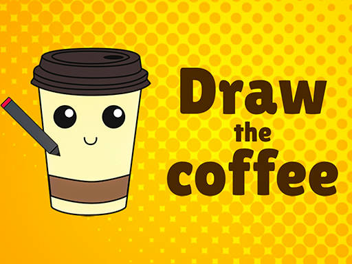 Play Draw the coffee