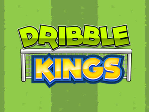 Play Dribbles Kings