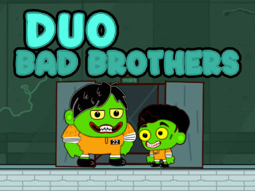 Play Duo Bad Brothers