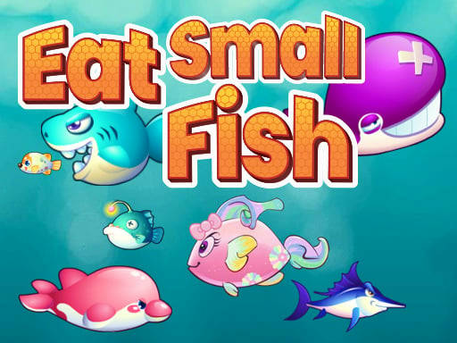 Play Eat Small Fish