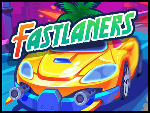 Play FastLaners