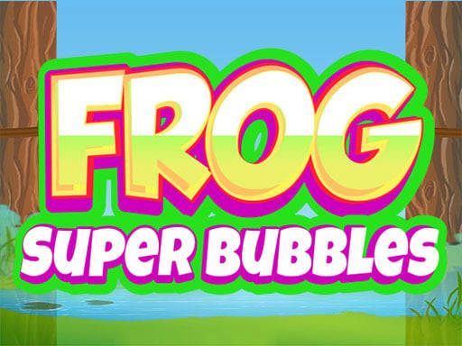 Play Frog Super Bubbles