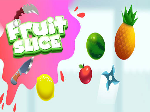 Play Fruit Slice