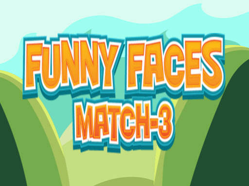 Play Funny Faces2 Match3