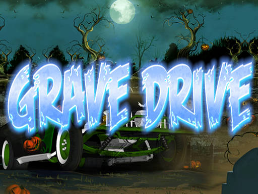 Play Grave Driving