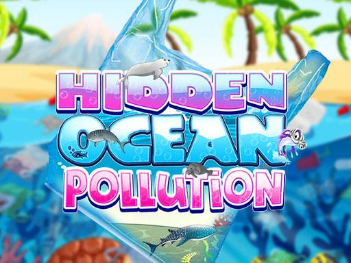 Play Hidden Ocean Pollution