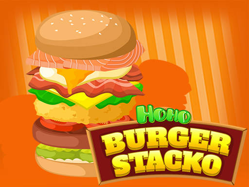 Play Hoho's Burger Stacko