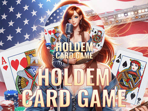 Play HOLDEM CARD GAME