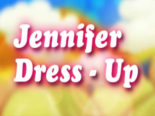 Play Jennifer Dress-Up