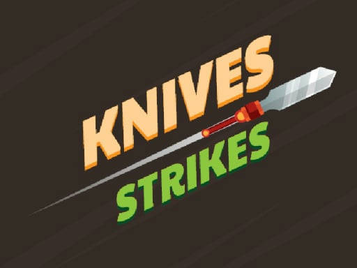 Play Knives Strikes