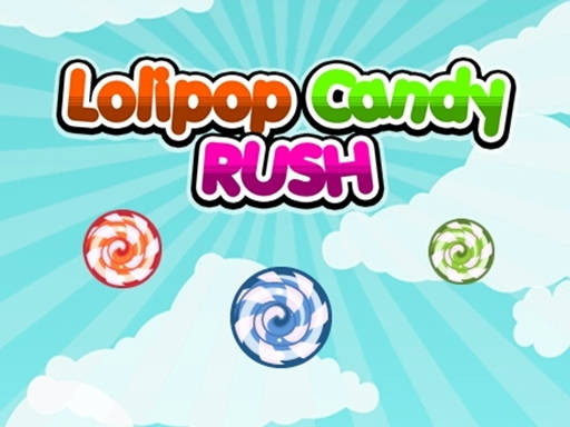 Play Lolipop Candy Rush