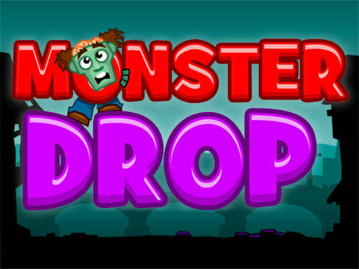 Play Monster Drop