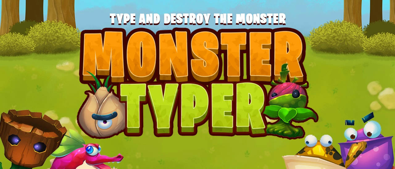 Play Monster Typer