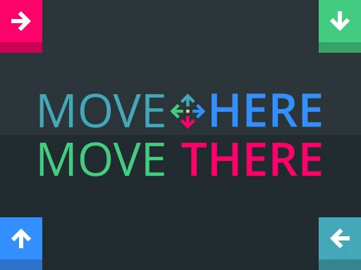 Play Move Here Move There