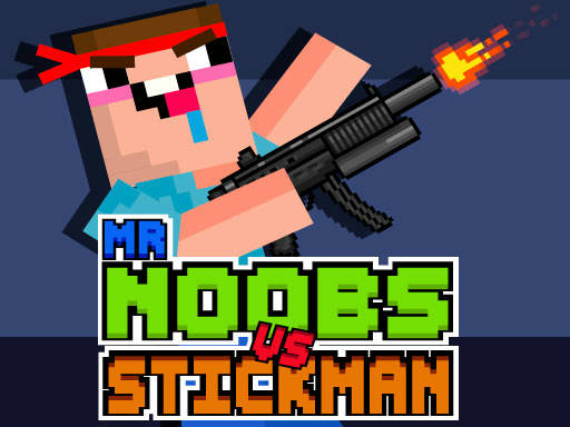 Play Mr Noobs vs Stickman