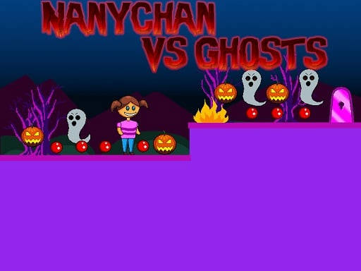 Play Nanychan vs Ghosts