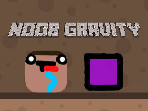 Play Noob Gravity