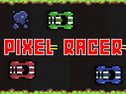 Play Pixel Racer