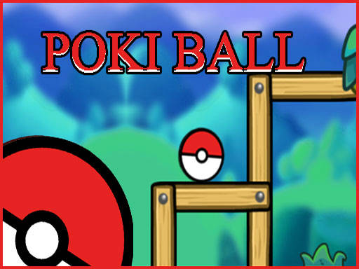 Play poke ball