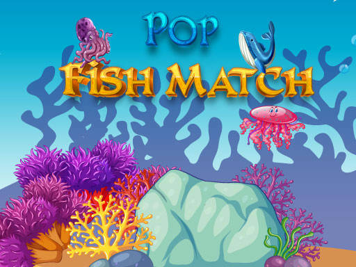 Play Pop Fish Match Online Game