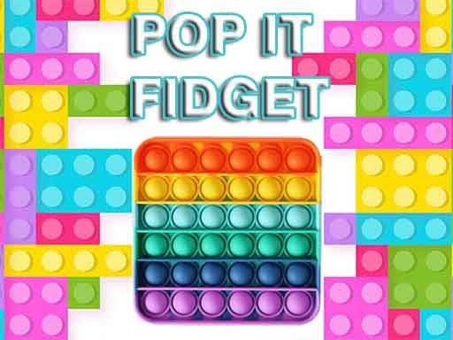 Play Pop It Fidget