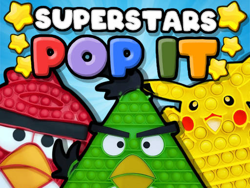 Play Pop it Superstars