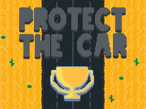 Play Protect the car