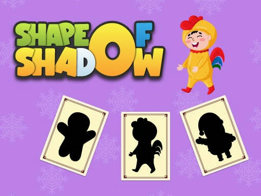 Play Shape of Shadow