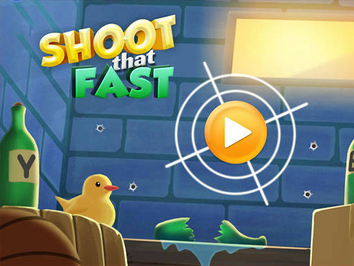 Play Shoot That Fast