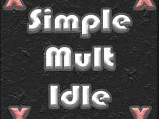 Play Simple Mult Idle