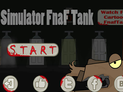 Play Simulator - Fnaf Tank